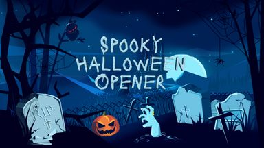 Spooky Halloween Opener
