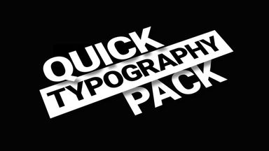 Quick Typography Pack