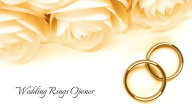Wedding Rings Opener