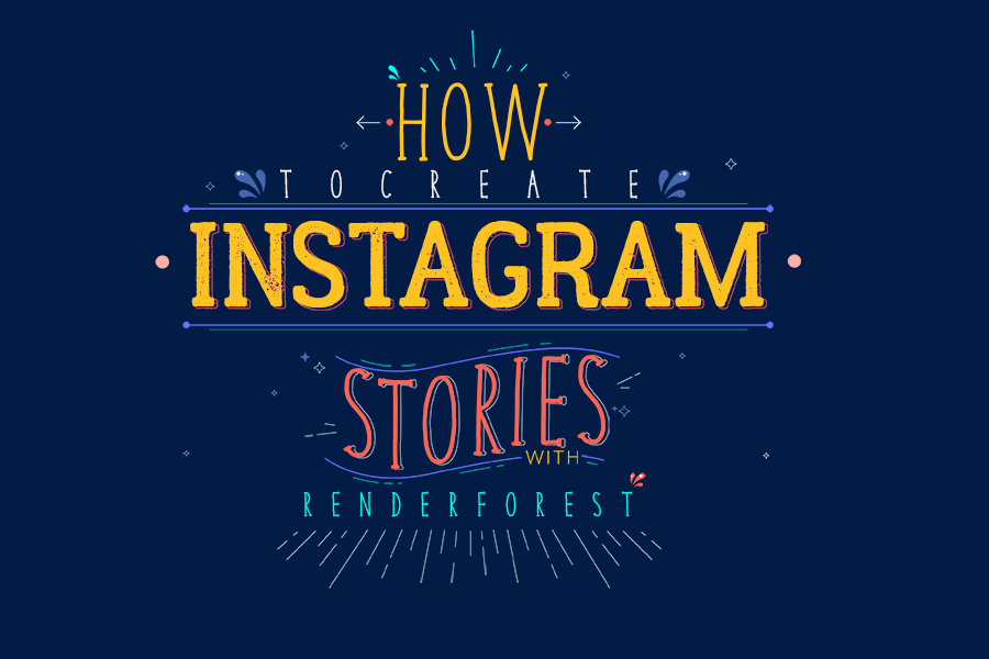 Wie man Instagram Storys mit Renderforest erstellt