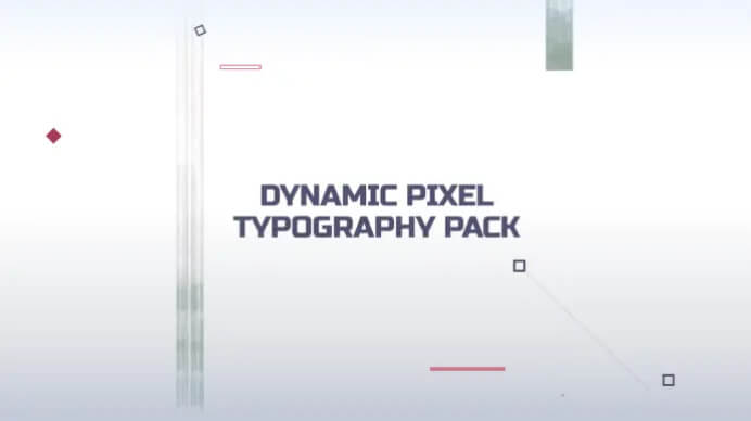 Dynamic Pixels Typography Pack