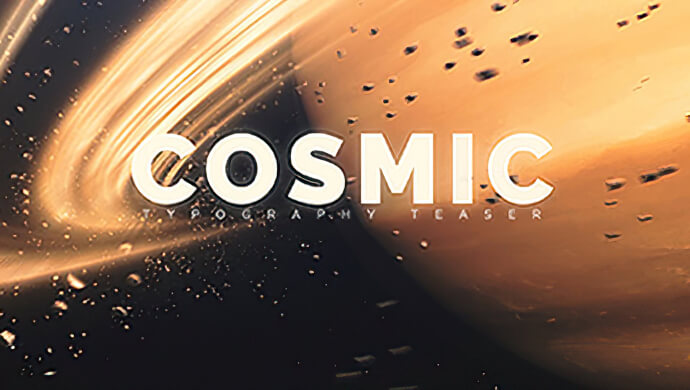 Cosmic Typography Teaser