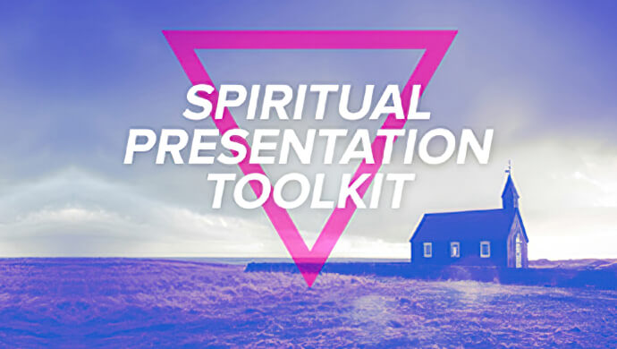 Spiritual Presentation Toolkit